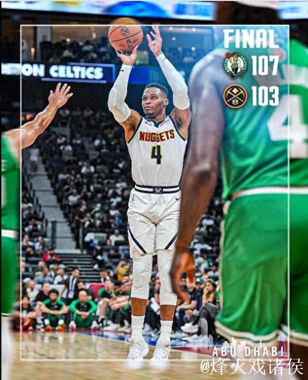 NBA季前赛：威少首战贡献12分4板8助 掘金惜败凯尔特人